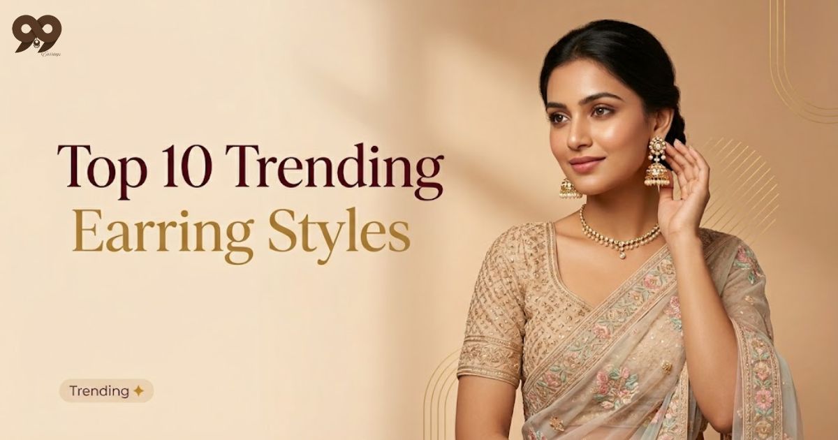 Read more about the article Top 10 Trending Earring Styles for Indian Girls in 2026